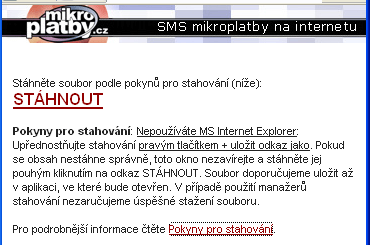 Třetí informace SMSden bány - zákazník může stahovat zpoplatněnou stránku