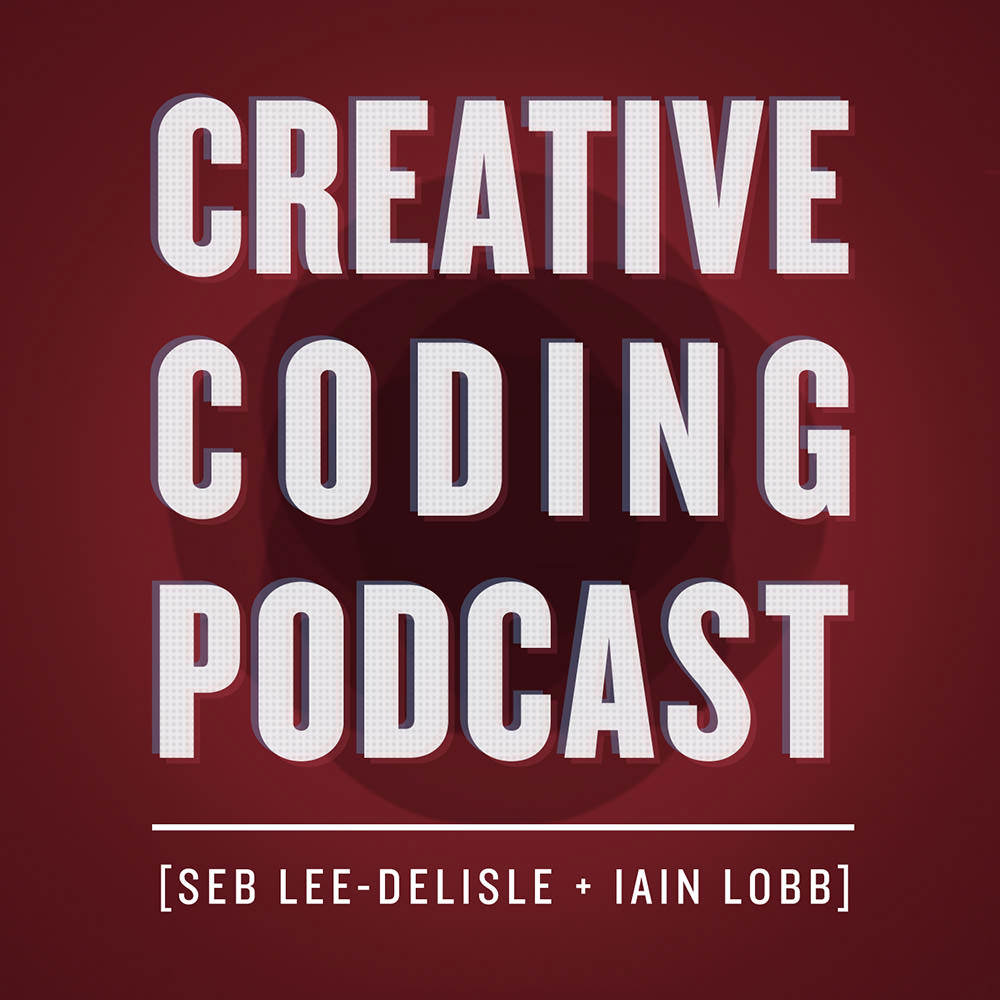 CreativeCoding podcast